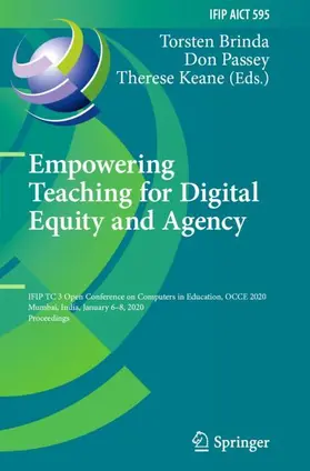 Brinda / Keane / Passey |  Empowering Teaching for Digital Equity and Agency | Buch |  Sack Fachmedien