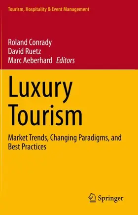 Conrady / Aeberhard / Ruetz |  Luxury Tourism | Buch |  Sack Fachmedien