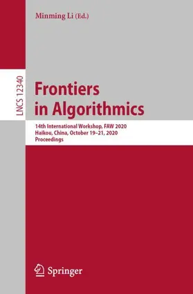 Li | Frontiers in Algorithmics | Buch | 978-3-030-59900-3 | sack.de