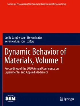 Lamberson / Eliasson / Mates |  Dynamic Behavior of Materials, Volume 1 | Buch |  Sack Fachmedien