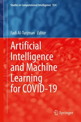 Al-Turjman |  Artificial Intelligence and Machine Learning for COVID-19 | Buch |  Sack Fachmedien