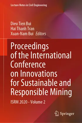 Tien Bui / Tran / Bui | Proceedings of the International Conference on Innovations for Sustainable and Responsible Mining | E-Book | sack.de