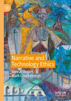 Coeckelbergh / Reijers |  Narrative and Technology Ethics | Buch |  Sack Fachmedien