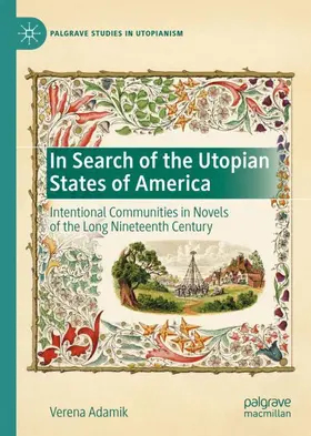 Adamik |  In Search of the Utopian States of America | Buch |  Sack Fachmedien