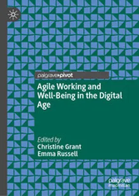 Grant / Russell | Agile Working and Well-Being in the Digital Age | E-Book | www2.sack.de