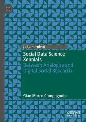 Campagnolo | Social Data Science Xennials | Buch | 978-3-030-60357-1 | www2.sack.de