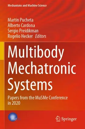 Pucheta / Hecker / Cardona |  Multibody Mechatronic Systems | Buch |  Sack Fachmedien