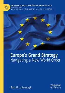 Szewczyk |  Europe's Grand Strategy | Buch |  Sack Fachmedien