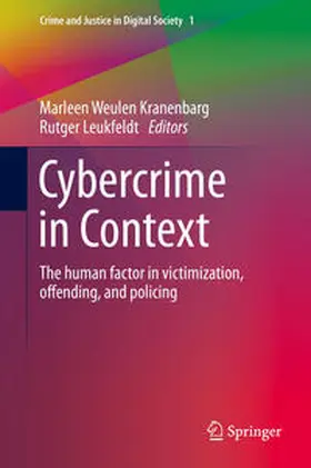 Weulen Kranenbarg / Leukfeldt |  Cybercrime in Context | eBook | Sack Fachmedien