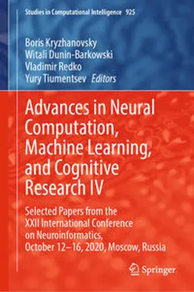 Kryzhanovsky / Dunin-Barkowski / Redko | Advances in Neural Computation, Machine Learning, and Cognitive Research IV | E-Book | sack.de