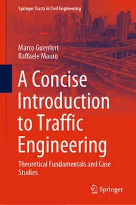 Guerrieri / Mauro |  A Concise Introduction to Traffic Engineering | eBook | Sack Fachmedien