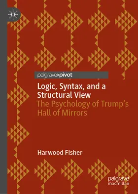 Fisher | Logic, Syntax, and a Structural View | E-Book | www2.sack.de