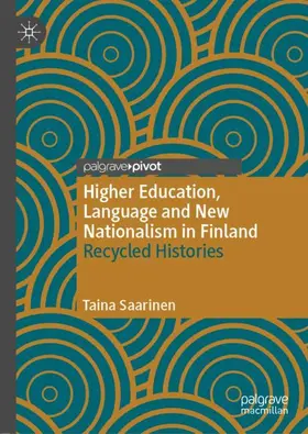 Saarinen | Higher Education, Language and New Nationalism in Finland | Buch | 978-3-030-60901-6 | sack.de