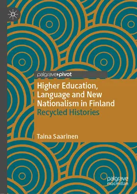 Saarinen |  Higher Education, Language and New Nationalism in Finland | eBook | Sack Fachmedien