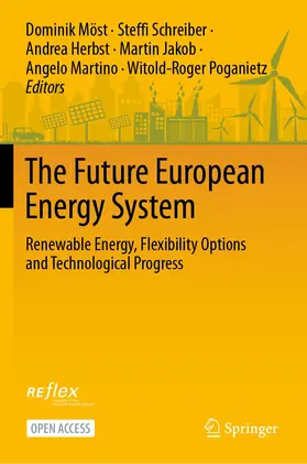 Möst / Schreiber / Herbst |  The Future European Energy System | Buch |  Sack Fachmedien