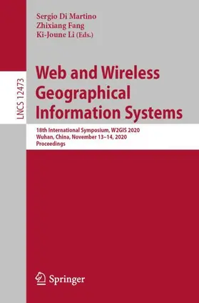 Di Martino / Li / Fang | Web and Wireless Geographical Information Systems | Buch | 978-3-030-60951-1 | sack.de