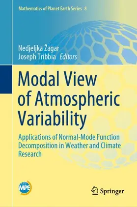Tribbia / Žagar |  Modal View of Atmospheric Variability | Buch |  Sack Fachmedien