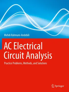 Rahmani-Andebili |  AC Electrical Circuit Analysis | Buch |  Sack Fachmedien