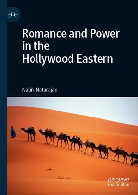Natarajan |  Romance and Power in the Hollywood Eastern | eBook | Sack Fachmedien