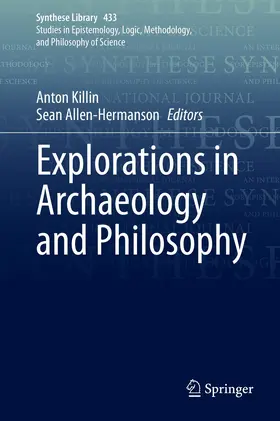 Killin / Allen-Hermanson | Explorations in Archaeology and Philosophy | E-Book | sack.de
