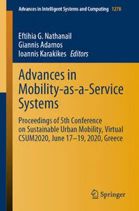 Nathanail / Adamos / Karakikes |  Advances in Mobility-as-a-Service Systems | eBook | Sack Fachmedien