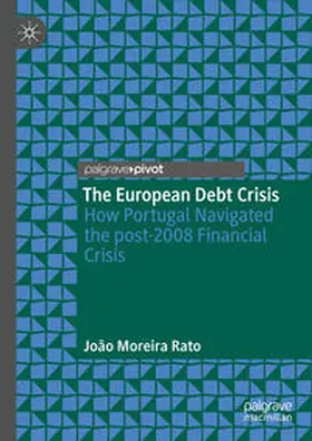 Rato | The European Debt Crisis | E-Book | sack.de