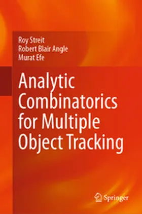 Streit / Angle / Efe |  Analytic Combinatorics for Multiple Object Tracking | eBook | Sack Fachmedien
