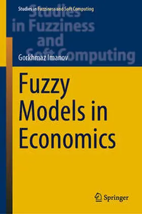 Imanov | Fuzzy Models in Economics | E-Book | sack.de