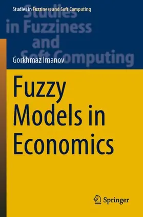 Imanov |  Fuzzy Models in Economics | Buch |  Sack Fachmedien