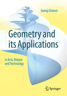 Glaeser | Geometry and its Applications in Arts, Nature and Technology | E-Book | sack.de