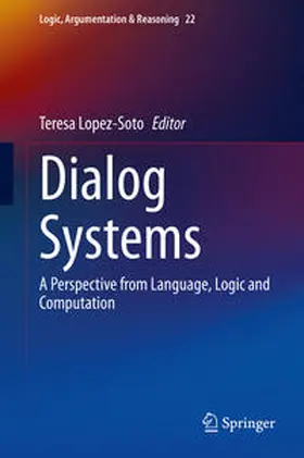 Lopez-Soto |  Dialog Systems | eBook | Sack Fachmedien