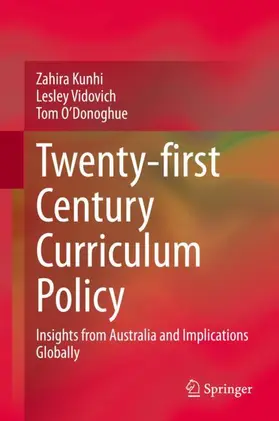 Kunhi / O'Donoghue / Vidovich |  Twenty-first Century Curriculum Policy | Buch |  Sack Fachmedien