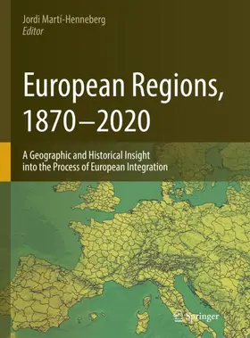 Martí-Henneberg |  European Regions, 1870 - 2020 | Buch |  Sack Fachmedien