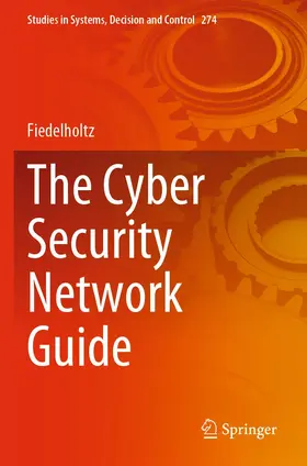 Fiedelholtz |  The Cyber Security Network Guide | Buch |  Sack Fachmedien