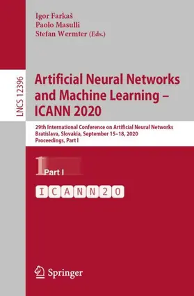 Farkaš / Wermter / Masulli |  Artificial Neural Networks and Machine Learning - ICANN 2020 | Buch |  Sack Fachmedien