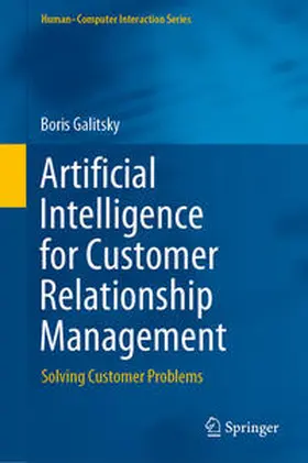Galitsky | Artificial Intelligence for Customer Relationship Management | E-Book | sack.de