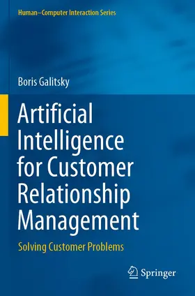 Galitsky |  Artificial Intelligence for Customer Relationship Management | Buch |  Sack Fachmedien