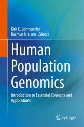 Nielsen / Lohmueller |  Human Population Genomics | Buch |  Sack Fachmedien