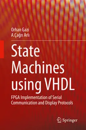 Gazi / Arli / Arli | State Machines using VHDL | E-Book | sack.de