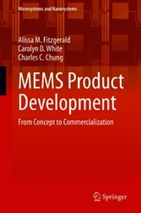 Fitzgerald / White / Chung | MEMS Product Development | E-Book | www2.sack.de