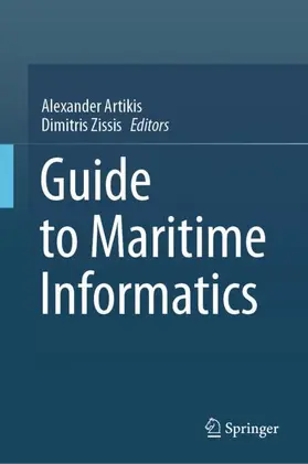 Zissis / Artikis |  Guide to Maritime Informatics | Buch |  Sack Fachmedien
