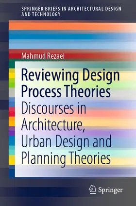 Rezaei |  Reviewing Design Process Theories | eBook | Sack Fachmedien