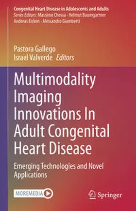 Gallego / Valverde |  Multimodality Imaging Innovations In Adult Congenital Heart Disease | eBook | Sack Fachmedien