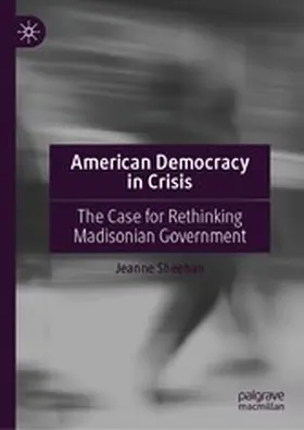 Sheehan |  American Democracy in Crisis | eBook | Sack Fachmedien