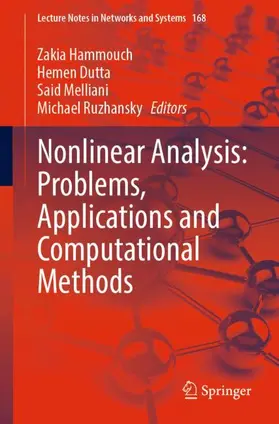 Hammouch / Ruzhansky / Dutta |  Nonlinear Analysis: Problems, Applications and Computational Methods | Buch |  Sack Fachmedien