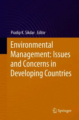 Sikdar | Environmental Management: Issues and Concerns in Developing Countries | E-Book | sack.de