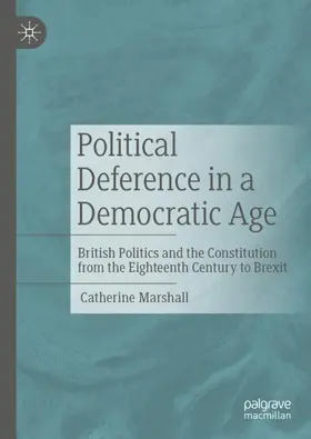 Marshall |  Political Deference in a Democratic Age | Buch |  Sack Fachmedien