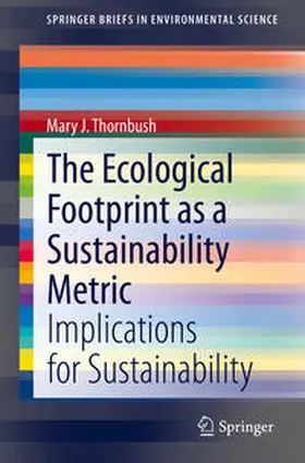 Thornbush | The Ecological Footprint as a Sustainability Metric | E-Book | sack.de