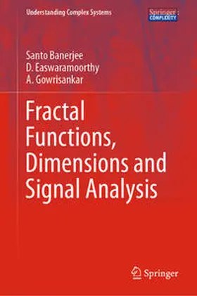 Banerjee / Easwaramoorthy / Gowrisankar | Fractal Functions, Dimensions and Signal Analysis | E-Book | sack.de