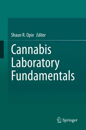 Opie | Cannabis Laboratory Fundamentals | Buch | 978-3-030-62715-7 | www2.sack.de